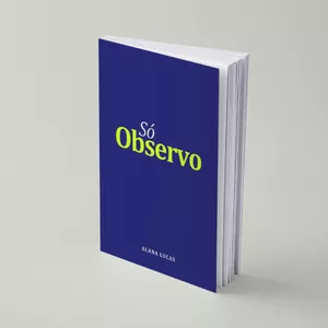 Imagem de capa para o Ebook Só Observo