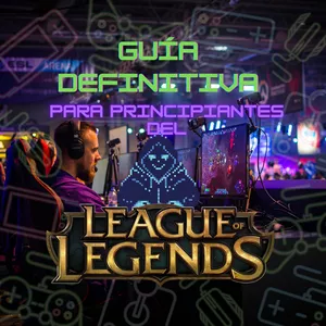 Imagen de portada para Curso online Guía para principiantes de League of Legends 
