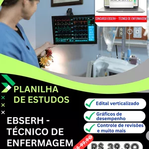 Imagem de capa para o Curso online Planilha de estudos - Concurso Ebserh - Técnico de Enfermagem