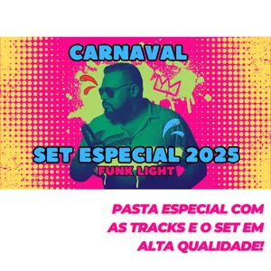 Imagem de capa para o Curso online Pasta Remixes FUNK LIGHT CARNAVAL 2025 - MIX BY DJ DAN - sem palavrão