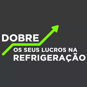 Imagem de capa para o Curso online Z - DOBRE SEUS LUCROS NA REFRIGERAÇÃO (R)