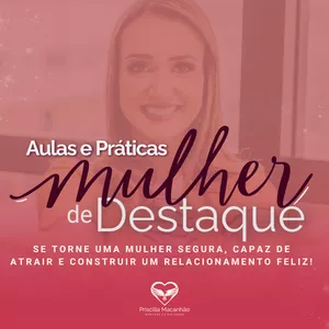 Imagem de capa para o Curso online Mulher de Destaque - Aulas e Práticas
