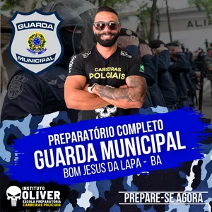 Imagem do curso 👮‍♂️ Preparatório Completo GUARDA MUNICIPAL de BOM JESUS DA LAPA - BA👮‍♂️ GCM - Instituto Óliver