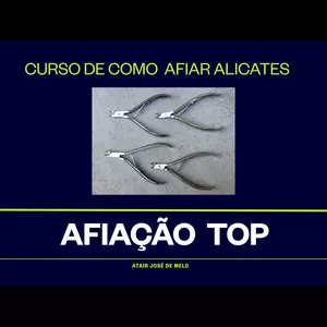Imagem do curso Curso de como afiar alicates, “AFIAÇÃO TOP”