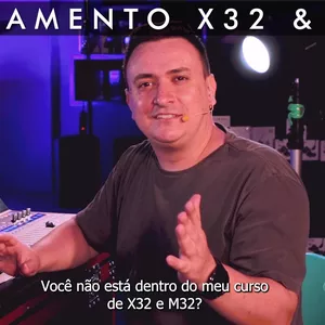 Imagem do curso TREINAMENTO DE X32 BEHRINGER E M32 MIDAS