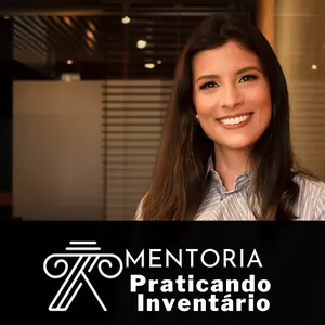 Imagem de capa para o Curso online Mentoria Praticando Inventário 3.0 
