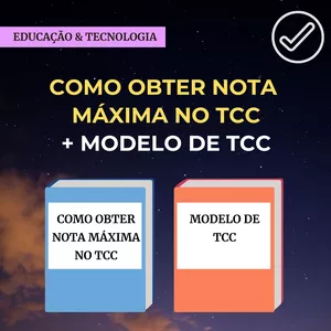 Imagem principal do produto Como Obter Nota Máxima no TCC + Modelo de TCC