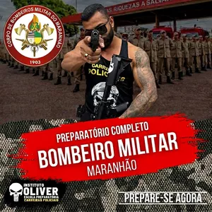 Imagem do curso 👩🏻‍🚒 Preparatório Completo BOMBEIRO MILITAR do Maranhão - 👩🏻‍🚒 CBMMA- Instituto Óliver
