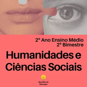Imagem de capa para o Ebook Humanidades e Ciências Sociais 2º Ano 2º Bimestre (Ensino Médio) - Apostila com Planos de Aula