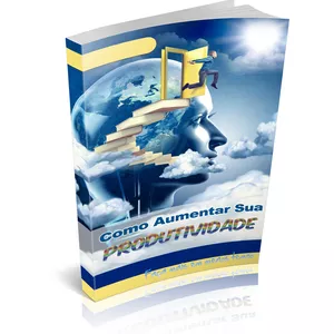 Imagem de capa para o Ebook Como aumentar sua produtividade.
