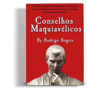 Imagem de capa para o Ebook Conselhos Maquiavélicos