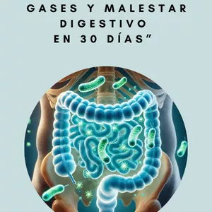 Imagen de portada para Ebook “CÓMO REDUCIR INFLAMACIÓN, GASES Y MALESTAR DIGESTIVO EN 30 DÍAS”