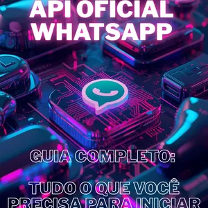 Imagem do curso Guia Completo de Integração com API Oficial do WhatsApp