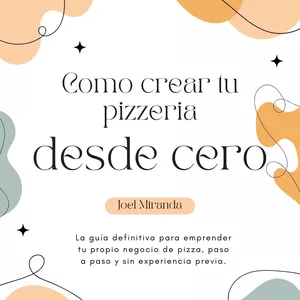 Imagen de portada para Ebook Cómo Montar tu Pizzería Rentable Desde Cero