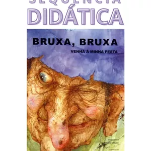 Imagem de capa para o Ebook Sequência didática - Bruxa, Bruxa Venha à minha Festa