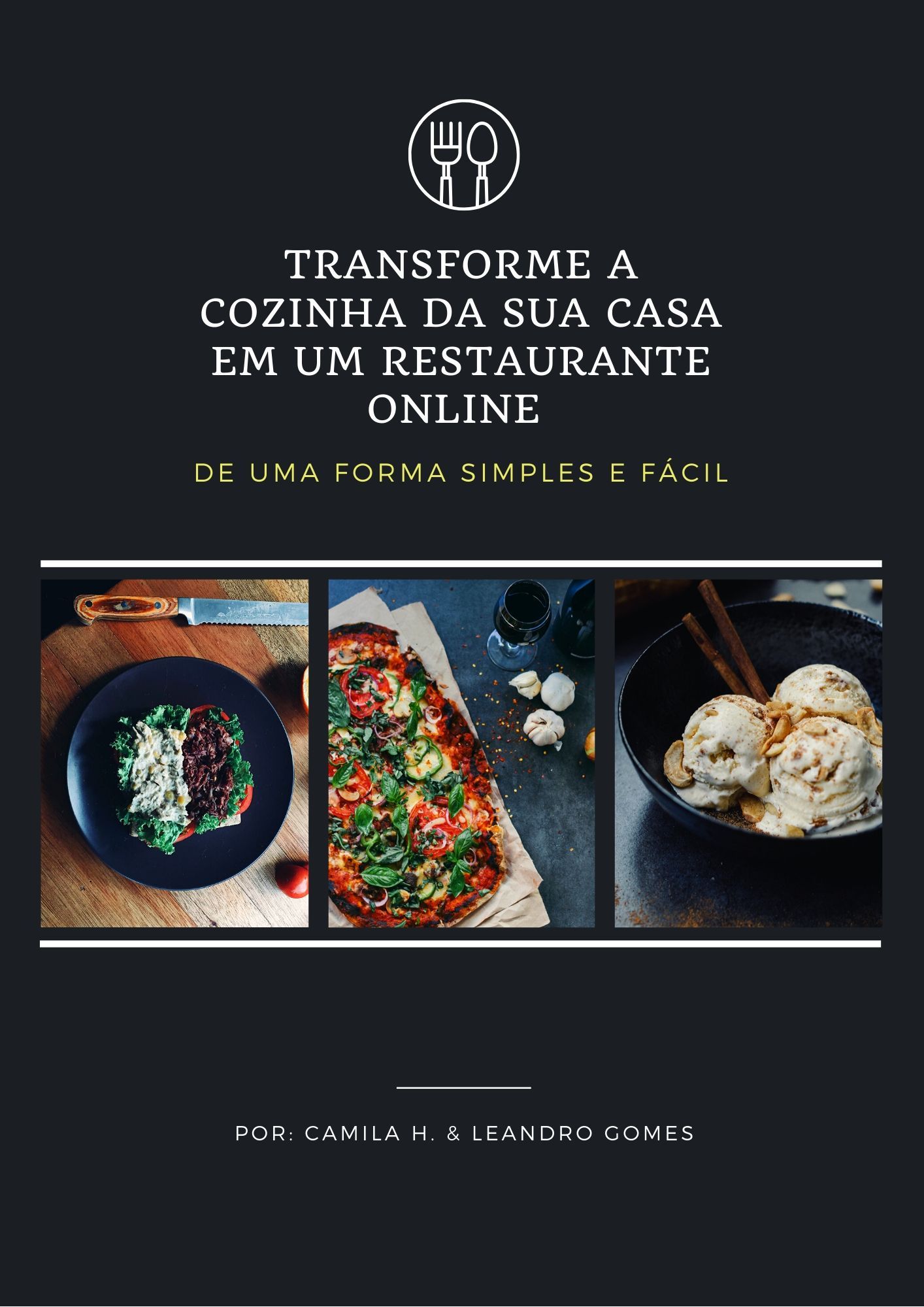 Imagem do curso TRANSFORMAR A COZINHA DA SUA CASA EM UM RESTAURANTE ONLINE