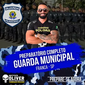Imagem de 👮‍♂️Preparatório Completo GUARDA MUNICIPAL de FRANCA - SP 👮‍♂️ GCM - Instituto Óliver criado por Instituto Óliver Escola Preparatória Carreiras Policiais na hotmart