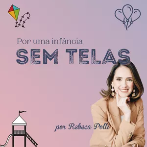 Imagem de capa para o Curso online POR UMA INFÂNCIA SEM TELAS