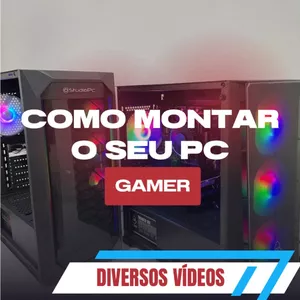Imagem do curso Como montar um PC GAMER