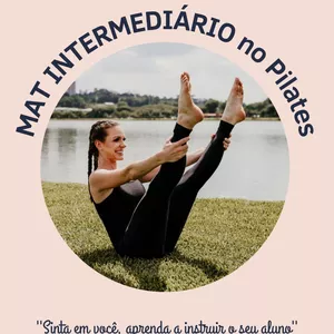 Imagem de capa para o Curso online MAT PILATES INTERMEDIÁRIO "On-line"- APRENDENDO A ENSINAR