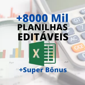 Imagem de capa para o Ebook +8.000 Mil Planilhas Para Excel - 100% Editáveis + Super Bônus