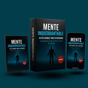 Imagen de portada para Ebook MENTE INQUEBRANTABLE ACTÚA AUNQUE TODO SE DERRUMBE Convierte tu crisis en fuerza interior en 30 dias