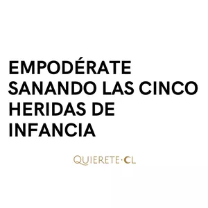 Imagen de portada para Curso online Empodérate sanando las 5 heridas de infancia