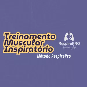 Imagem de capa para o Curso online Treinamento Muscular Inspiratório - método RespirePro