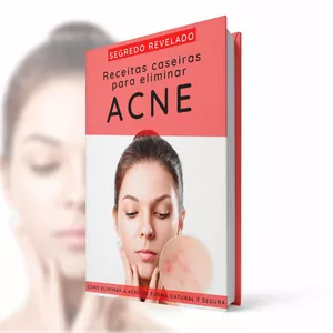 Imagem de capa para o Ebook Receitas caseiras para acabar com as espinhas