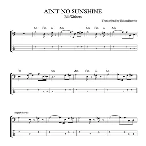 Main image of product AIN'T NO SUNSHINE (Bill Withers) Bass Transcription, Score & Tab Lesson