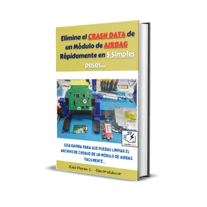 Imagen de portada para Ebook Elimina el CRASH DATA de un Módulo de AIRBAG Rápidamente en 5 Simples Pasos