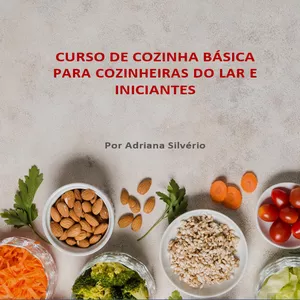 Imagem principal do produto CURSO DE COZINHA BÁSICA PARA COZINHEIRAS (os) DO LAR E INICIANTES