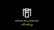 The Broke Millionaire Academy