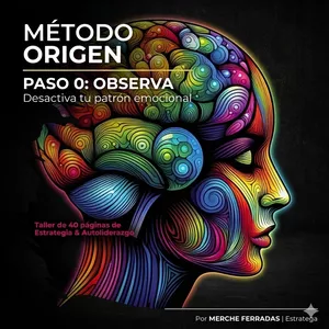 Imagen de portada para Ebook Taller ORIGEN: Desactiva tu patrón emocional
