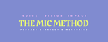 The Mic Method
