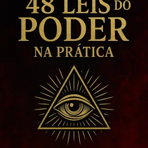 Imagem de capa para o Ebook As 48 Leis do Poder na Prática