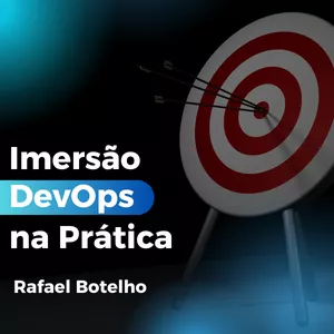 Imagem de capa para o Curso online Imersão DevOps na Prática - Rafael Botelho