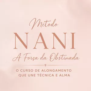 Imagem de capa para o Curso online Método NANI | A Força da Obstinada