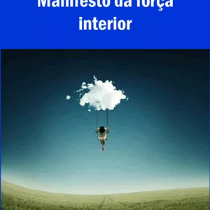 Imagem de capa para o Ebook Manifestando a sua Força Interior