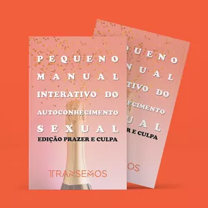 Imagem de capa para o Ebook Pequeno Manual Interativo do Autoconhecimento Sexual - Edição Prazer e Culpa