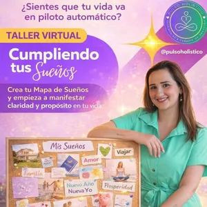 Imagen de portada para Curso online Cumpliendo tus sueños: Crea tu Mapa de Sueños y empieza a manifestar con claridad y proósito en tu vida.