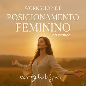 Imagem de capa para o Curso online Workshop Posicionamento Feminino na prática