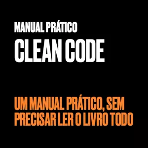 Imagem de capa para o Ebook Clean Code Manual Prático