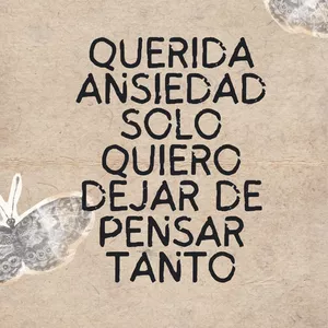 Imagen de portada para Ebook QUERIDA ANSIEDAD QUIERO DEJAR DE PENSAR TANTO
