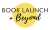 Book Launch + Beyond