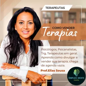 Imagem do curso COMO VENDER TERAPIAS, DIVULGAR E CRESCER COMO TERAPEUTA