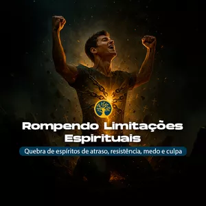 Imagem de capa para o Curso online ROMPENDO LIMITAÇÕES ESPIRITUAIS