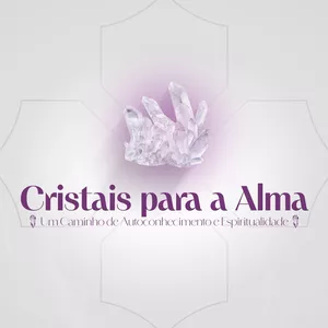 Imagem de capa para o Ebook Ebook Cristais para a Alma -  Um caminho de Autoconhecimento e Espiritualidade