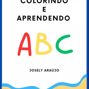 Imagem de capa para o Ebook APRENDENDO E COLORINDO