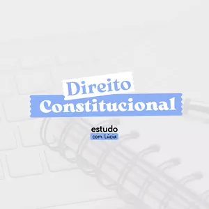 Imagem de capa para o Curso online Direito Constitucional - Mapas e Podcasts